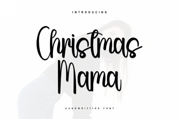 Christmas Mama Font for Digital Branding