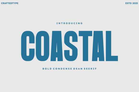 Coastal Font: Bold Type for Modern Brands