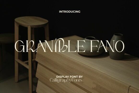 Granible Fano Typeface for Editorial Design