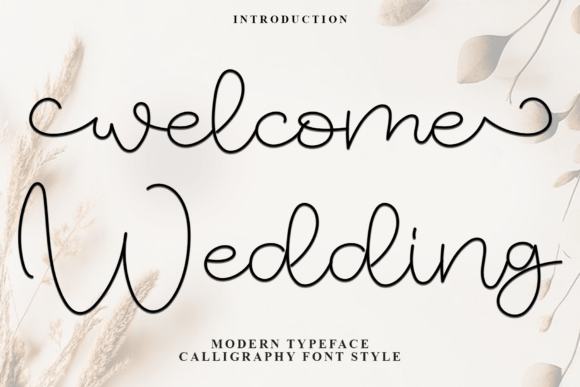 Welcome Wedding Typeface for Editorial Design